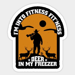 I am Into Fitness Fit'ness Deer In My Freezer Sticker